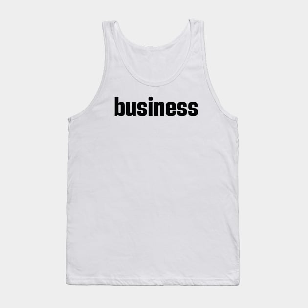 Business Tank Top by ProjectX23Red